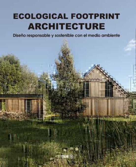 ECOLOGICAL FOOTPRINT ARCHITECTURE | CAYETANO CARDELUS VIDAL