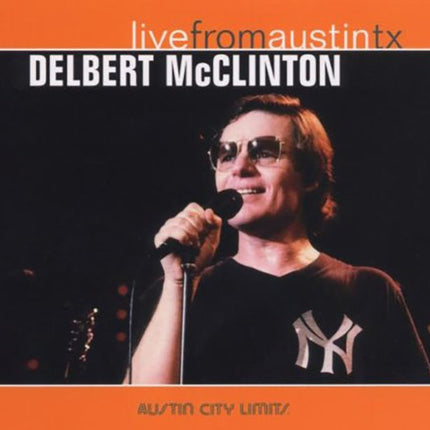 LIVE FROM AUSTIN TX | DELBERT MCCLINTON