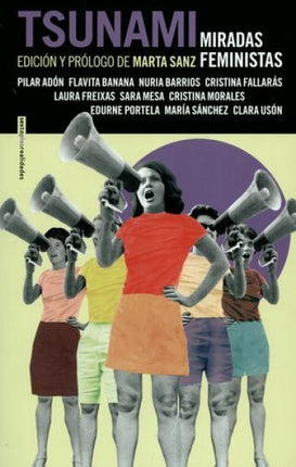 TSUNAMI MIRADAS FEMINISTAS | MARTA SANZ