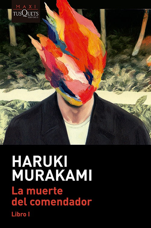 MUERTE DEL COMENDADOR - LIBRO I-, LA | HARUKI MURAKAMI