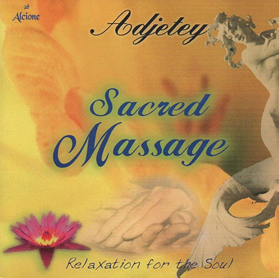 SACRED MASSAGE | ADJETEY