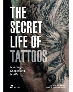 VIDA SECRETA DE LOS TATUAJES, LA | JORDI GARRIGA MAS