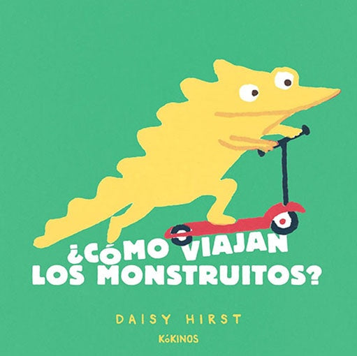 COMO VIAJAN LOS MONSTRUITOS? | DAISY HIRST