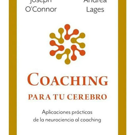 COACHING PARA TU CEREBRO | JOSEPH OCONNOR