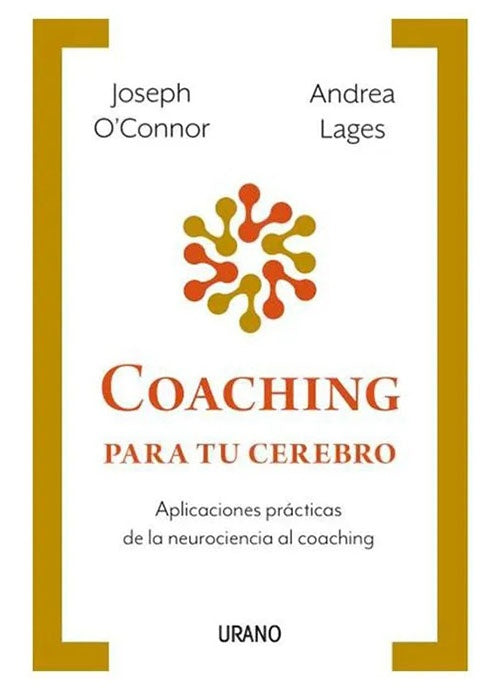 COACHING PARA TU CEREBRO | JOSEPH OCONNOR
