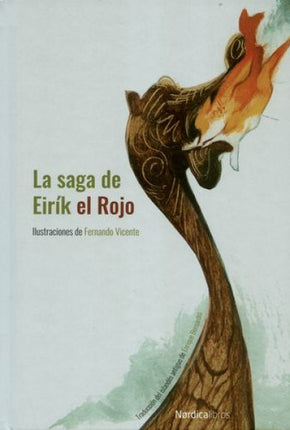 SAGA DEL EIRIK EL ROJO, LA | FERNANDO VICENTE
