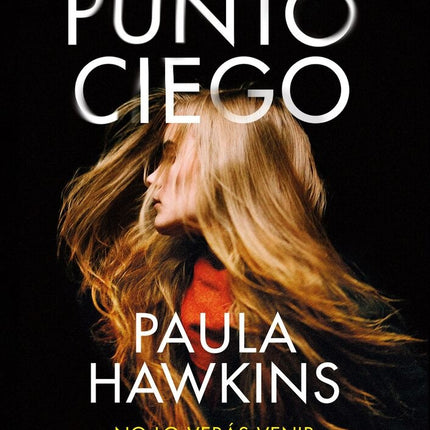PUNTO CIEGO | PAULA HAWKINS