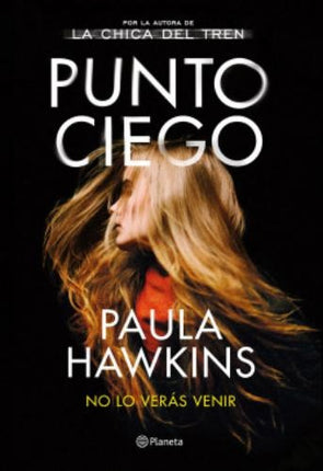 PUNTO CIEGO | PAULA HAWKINS