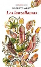 LANZALLAMAS, LOS | ROBERTO ARLT