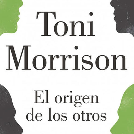 ORIGEN DE LOS OTROS, EL | TONI MORRISON