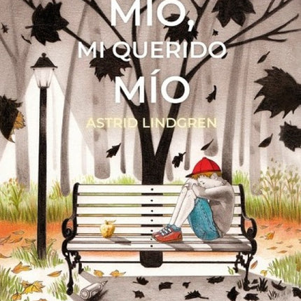 MIO, MI QUERIDO MIO | ASTRID LINDGREN