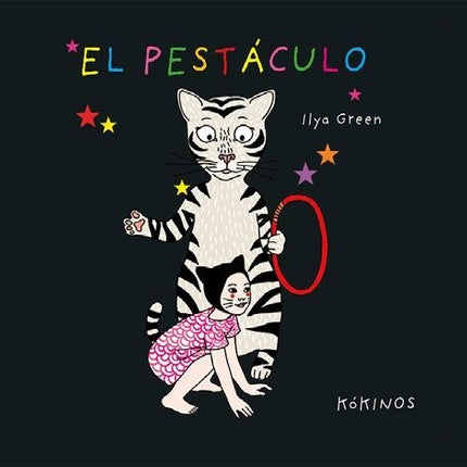 PESTACULO, EL | LLYA GREEN