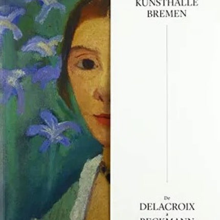 OBRAS MAESTRAS DE LA KINSTHALLE BRMEN:DE DELACROIX | AUTORES VARIOS