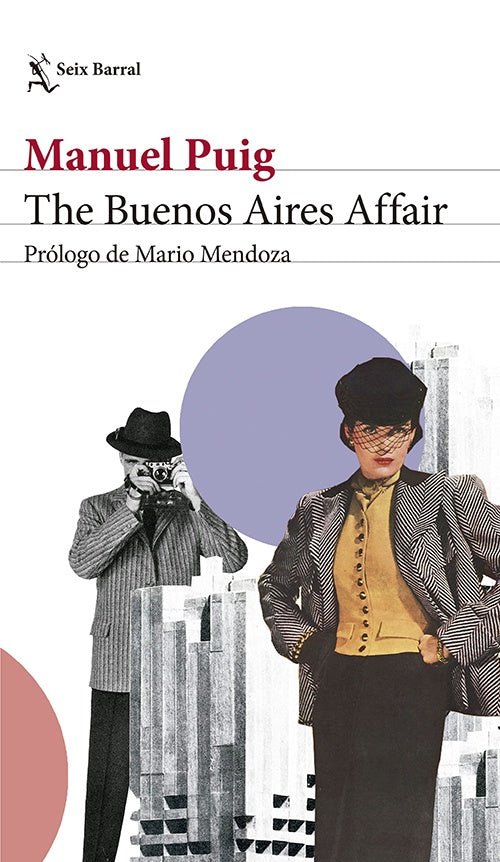 THE BUENOS AIRES AFFAIR | MANUEL PUIG