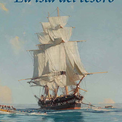 LA ISLA DEL TESORO | ROBERT LOUIS STEVENSON