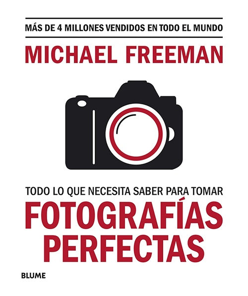 FOTOGRAFIAS PERFECTAS | MICHAEL FREEMAN