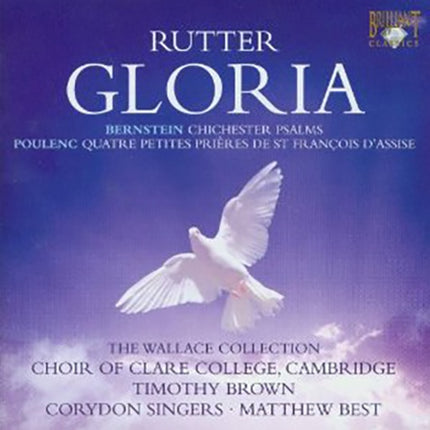 GLORIA/CHICHESTER PSALMS/QUATRE PETETES PRIERES DE | RUTTER, BROWN y otros