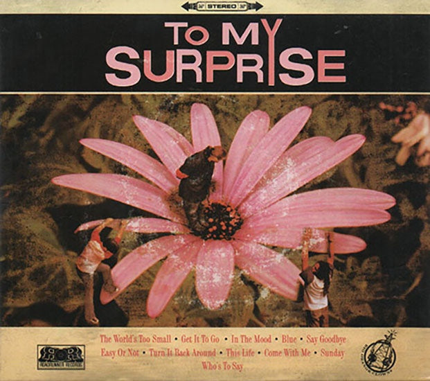 TO MY SURPRISE | AUTORES VARIOS