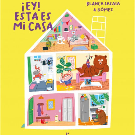 EY! ESTA ES MI CASA | BLANCA LACASA