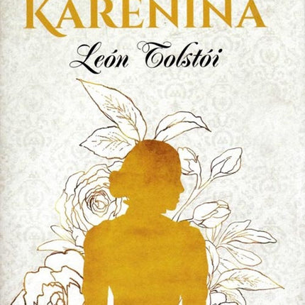 ANNA KARENINA | LEON TOLSTOI
