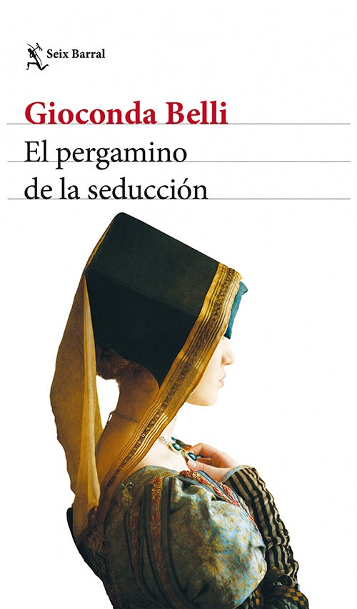 PERGAMINO DE LA SEDUCCION, EL | GIOCONDA BELLI