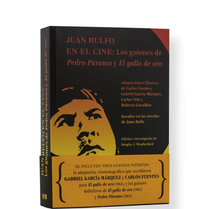 JUAN RULFO EN EL CINE: LOS GUIONES DE PEDRO PARAMO | JUAN RULFO