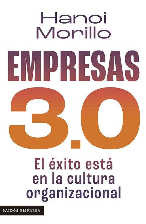 EMPRESA 3.0 | HANOI MORILLO