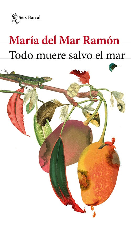 TODO MUERE SALVO EL MAR | MARIA DEL MAR RAMON