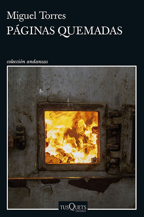 PAGINAS QUEMADAS | MIGUEL TORRES