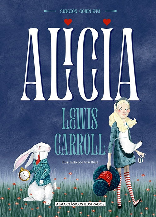 ALICIA - OBRA COMPLETA | LEWIS CARROLL