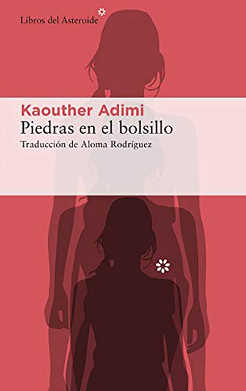 PIEDRAS EN EL BOLSILLO | KAOUTHER ADIMI