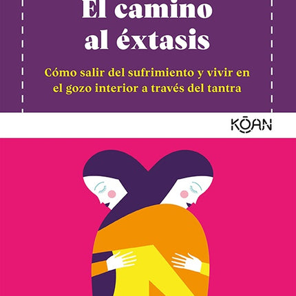 CAMINO AL EXTASIS, EL | ELMA ROURA