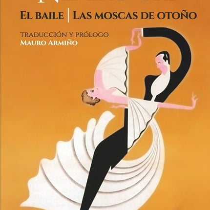 EL BAILE / LAS MOSCAS DE OTOÑO | IRENE NEMIROVSKY