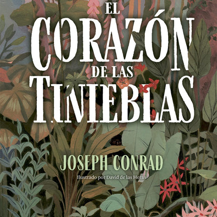 EL CORAZON DE LAS TINIEBLAS | JOSEPH CONRAD