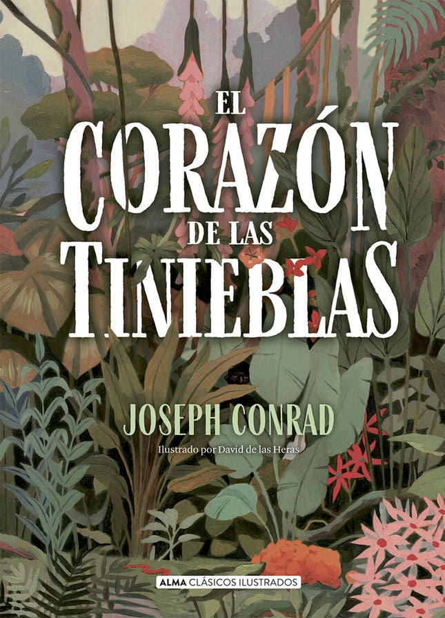 EL CORAZON DE LAS TINIEBLAS | JOSEPH CONRAD