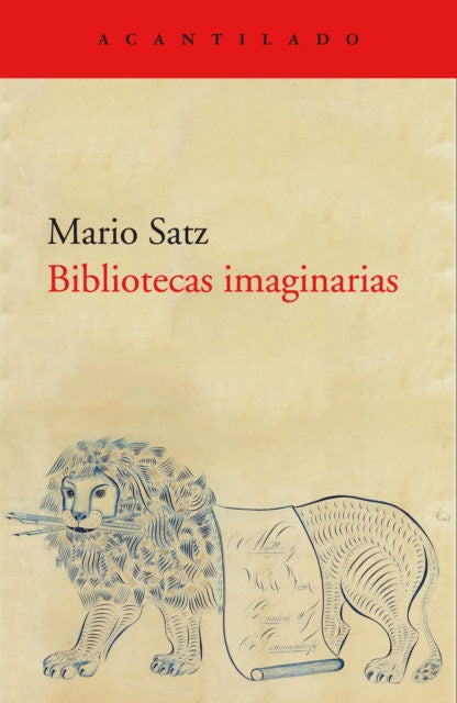 BIBLIOTECAS IMAGINARIAS | MARIO SATZ