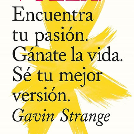 VUELA / ENCUENTRA TU PASION | GAVIN STRANGE