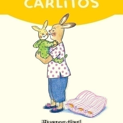 CARLITOS ¡BUENOS DIAS! | SUSANNE BERNER ROTRAUT