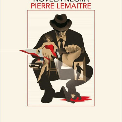 DICCIONARIO APASIONADO DE LA NOVELA NEGRA | PIERRE LEMAITRE