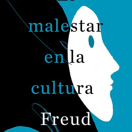 MALESTAR EN LA CULTURA, EL | SIGMUND FREUD