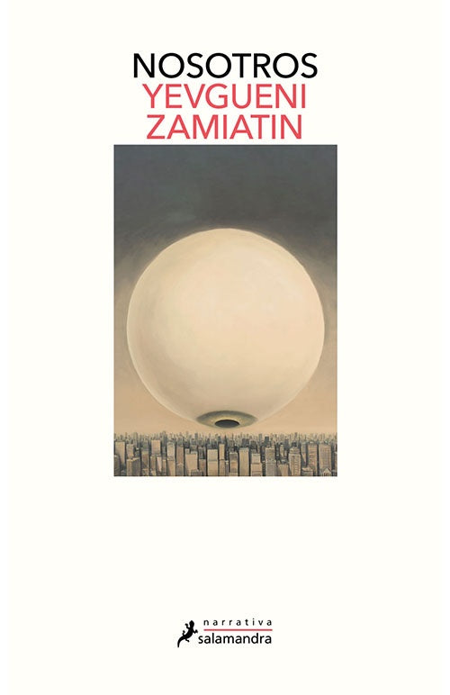 NOSOTROS | YEVGUENI ZAMIATIN