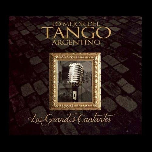 LO MEJOR DEL TANGO ARGENTINO | AUTORES VARIOS