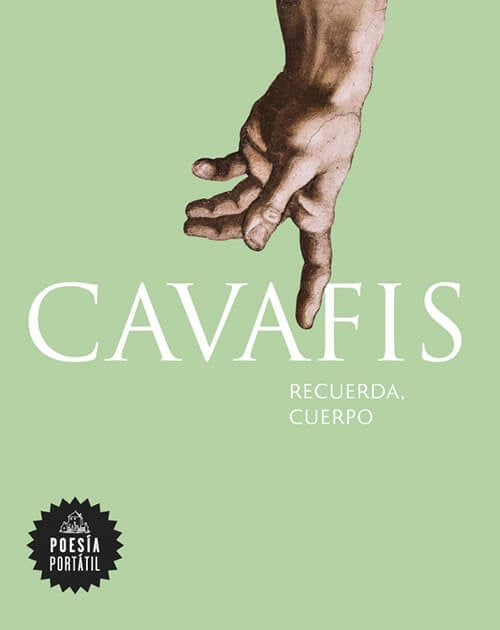 RECUERDA, CUERPO | CONSTANTINO CAVAFIS