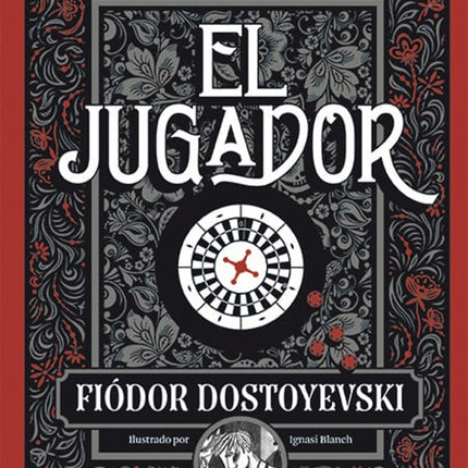EL JUGADOR | FIODOR M. DOSTOIEVSKI