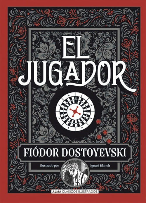 EL JUGADOR | FIODOR DOSTOYEVSKI