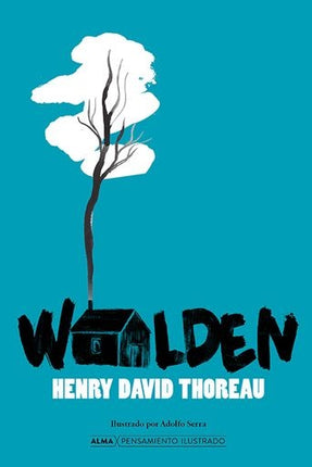 WALDEN | HENRY DAVID THOREAU