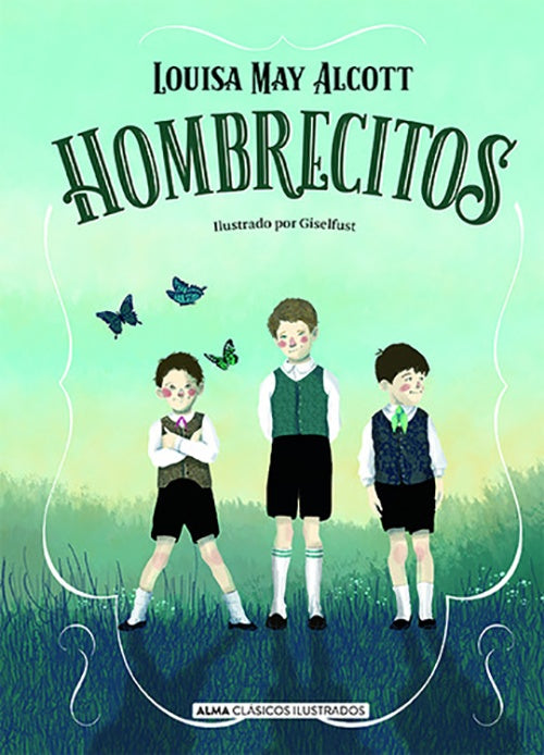 HOMBRECITOS | LOUISA MAY ALCOTT