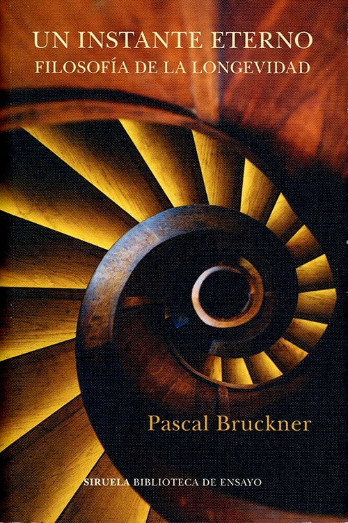 UN INSTANTE ETERNO | PASCAL BRUCKNER