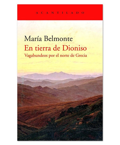 TIERRA DE DIONISO, EN | MARIA BELMONTE