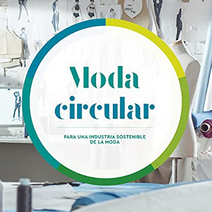MODA CIRCULAR | AUTORES VARIOS